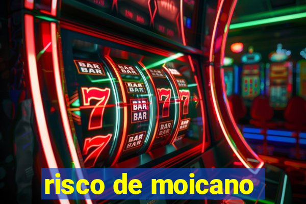 risco de moicano